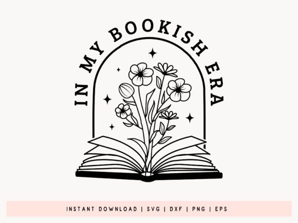 In My Bookish Era - Book Lover SVG File
