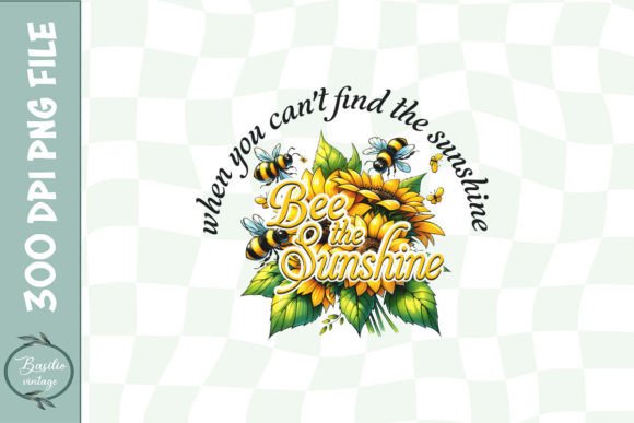 Sunflower Be the Sunshine Floral Bee PNG